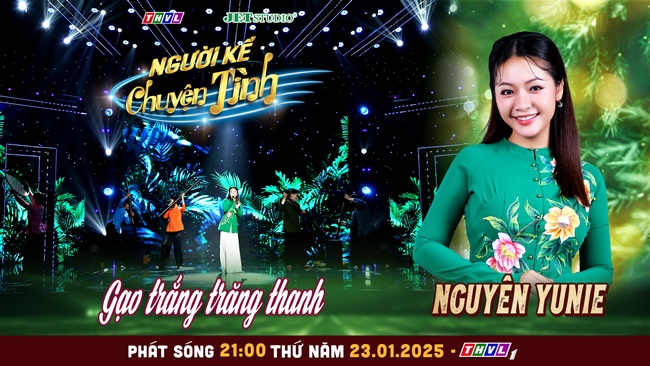 Nguyên Yunie hóa cô thôn nữ ngọt ngào và sâu lắng trong tiết mục Gạo trắng trăng thanh 
